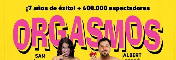 ORGASMOS LA COMEDIA