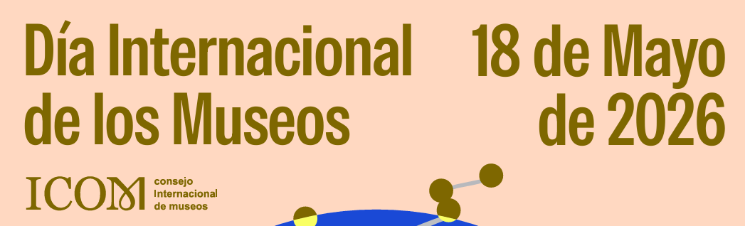 Día Internacional de los Museos